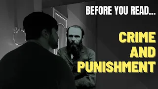 Before you Read Crime and Punishment by Fyodor Dostoevsky - Book Summary, Analysis, Review