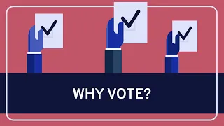 PHILOSOPHY - Political: Why Vote? Reasons to Vote