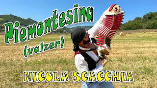 Piemontesina (valzer) Nicola SCACCHIA campione del mondo di organetto.