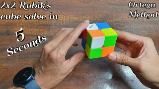 How to solve 2x2 Rubik's cube in 5 seconds using Ortega method