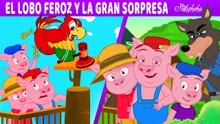 El Lobo Feroz y La Gran Sorpresa + Los Tres Cerditos | Cuentos infantiles para dormir en Español