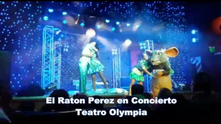 RATÓN PEREZ EN CONCIERTO