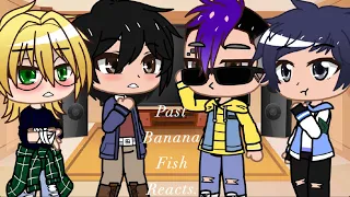 Past Banana Fish reacts/ Part 1