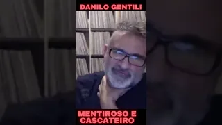 Danilo Gentili é um Mentiroso e Cascateiro #Shorts