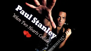 Paul Stanley - When Two Hearts Collide (1987)