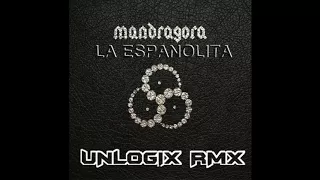 Unlogix - La espanolita   ( Unlogix - remix )