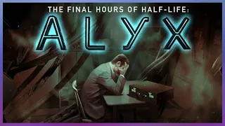 Вечер а....ных историй под финал Half-Life: Alyx и на сдачу кусок ремастера блюшифта