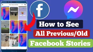 How to Check All  Previous/ Old Facebook Stories | How to see All Old Facebook Story 2022