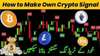 Make Your Own Profitable Crypto Trading Signals (Hindi/Urdu)