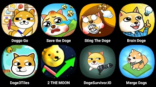 Doggo Go, Save The Doge, Sting The Doge, Brain Doge, Doge 3 Tiles, 2 The Moon, Doge Survivor