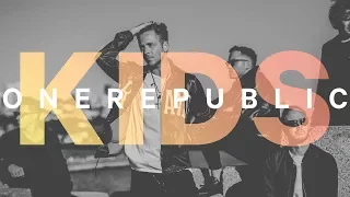 OneRepublic - Kids (Radio Edit)