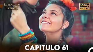 La Novia De Estambul Capítulo 61 (Doblada En Español) (Versión Larga)