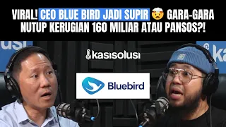 KISAH BERDARAH BLUEBIRD: RUGI 160 MILIAR, GIMANA CARA BERTAHAN DI ERA DISRUPSI - Sigit Djokosoetono