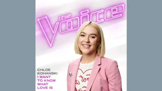 Chloe Kohanski - I Want To Know What Love Is