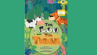 The Cow and the Tiger UNIT 3 Week 4 / My view Literacy / Grade 1