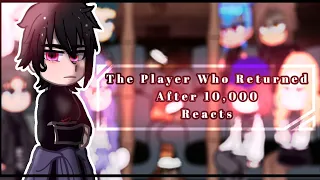 ✰The Player Who Returned after 10,000 Years React / Игрок, который вернулся через 10 000 лет React✰