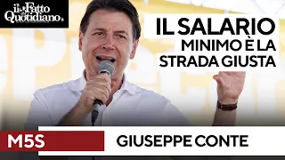 Giuseppe Conte: "Il salario minimo è la strada giusta". L'intervento integrale dal palco M5S