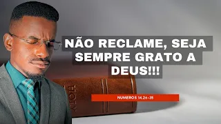 NÃO RECLAME, SEJA SEMPRE GRATO A DEUS. ORAÇÃO DA MANHÃ!!!