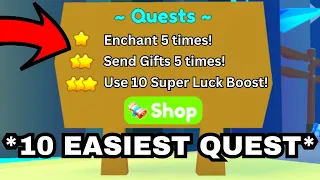 10 EASIEST QUEST 📜 In Pet Simulator X! 🐾 -Roblox