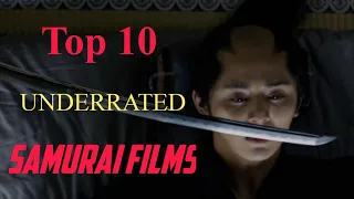 Top 10 Underrated Samurai Films