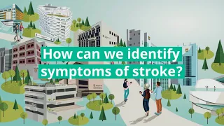 How can we identify symptoms of stroke?