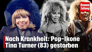Nach langer Krankheit: Pop-Ikone  Tina Turner (83) gestorben | krone.tv NEWS