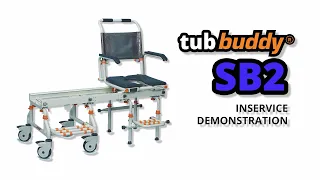 TubBuddy SB2 - Inservice Video - Bath Transfer System