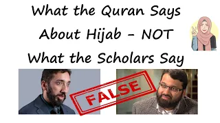 What the Quran Says About Hijab | NOT What the Scholars Say