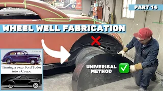 Fabricating Wheel Wells from Scratch: 1940 Ford Tudor ➡️ Coupe (part 14)
