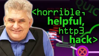 Horrible, Helpful, http3 Hack - Computerphile