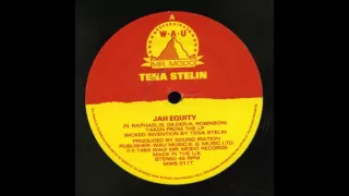 12'' Tena Stelin - Jah Equity (& Dub)