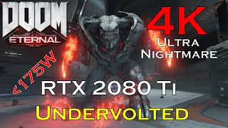 Doom Eternal | 4K Ultra Nightmare | RTX 2080 Ti Undervolted | i9 7980XE