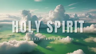 In His Presence: Holy Spirit | 1 Hour Instrumental Worship & Prayer Music