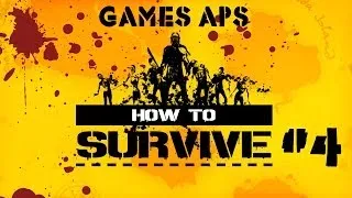 Шотган и обезъянки [How To Survive #4]