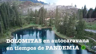 Viaje a DOLOMITAS en autocaravana 🚎 en tiempos de 🦠 COVID-19