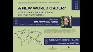 A New World Order: How Russia’s War in Ukraine Changes Geopolitics