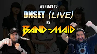 Band-Maid: Onset (Live) | Two Old Unhinged Musicians React!