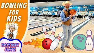 Bowling for Kids | Cowboy Jack