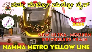 Namma Metro Yellow Line R V Road to Bommasandra Driverless  New Metro Train/ ನಮ್ಮ  ಮೆಟ್ರೋ ಯಲ್ಲೊ ಲೈನ್