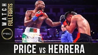 Price vs Herrera Full Fight: August 24, 2019 - PBC on FS1