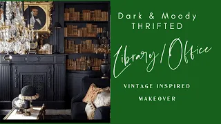 Dark & Moody THRIFTED Library/Office Makeover (Vintage Inspired)  #vintage #thriftedtransformation