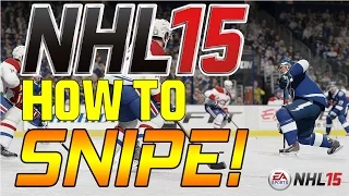 NHL 15 How to Snipe Tutorial