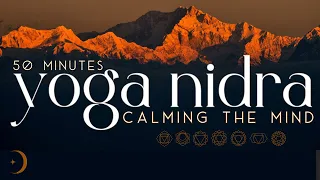 The Ultimate Yoga Nidra For A Calm Mind & Better Sleep | 50 Minutes