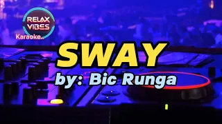 Sway - Bic Runga (Karaoke) 🎤