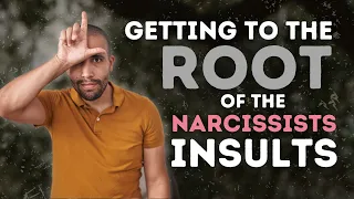 The Insults You Hear in a Narcissistic Relationship