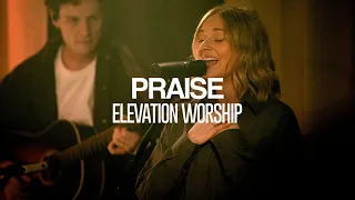 Elevation Worship - Praise (feat. Tiffany Hudson) | Exclusive Performance