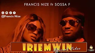 FRANCIS NIZE - IRIEMWIN(ENJOYMENT) OFFICIAL VIDEO FT SOSA F.