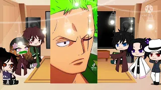 Demon Slayer react to One Piece || KNY || OP || (mainly Zoro and Luffy)