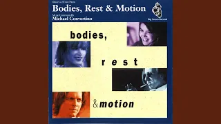 Main Title (Bodies, Rest & Motion) (2006 Remaster)