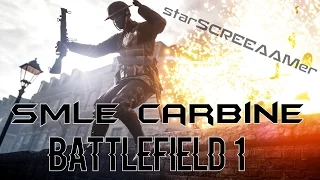 The SMLE Carbine -- Battlefield 1 Sniper Gameplay (1080p 60fps)